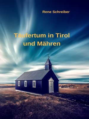 cover image of Täufertum in Tirol und Mähren